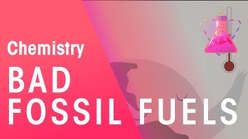 Burning Fossil Fuels and Climate Change | Environmental Chemistry | FuseSchool