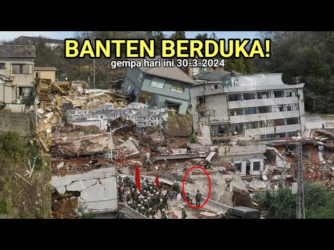 Baru Terjadi Banten Berduka! Gempa Hari ini 30-3-2024, Bmkg Terkini