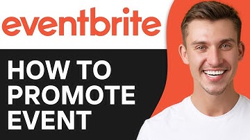 How To Promote Eventbrite Event (2O25) | Full Guide