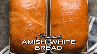 Famous Homemade Amish White Bread Recipe Net Worth