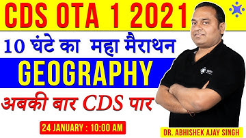 CDS 1 2021 Geography | Complete Geography for CDS OTA 1 2021 | General Studies | Online Benchers