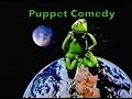 more muppet- Puppet Comedy