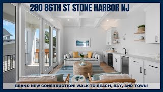 LUXURY LIVING: Touring 280 86th Street, Stone Harbor, NJ | Brand New Construction Home