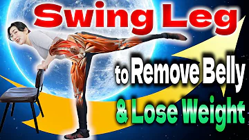 Swing Leg to Activate 70% of Body Muscle to Burn Fat Faster & Supple Hip Joints [Prevent Pain]