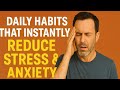 10 Daily Habits to Reduce Stress (Scientifically Proven)