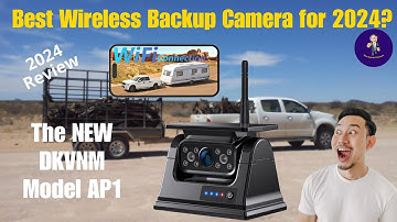 Is This the Best Wireless Backup Camera for 2024? DKVNM Model AP1 WIFI Solar Camera