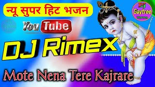 Mote_Nain_Tere_Kajraare__Shyam_Super hit vabrate mix by Dj Gaytree varma