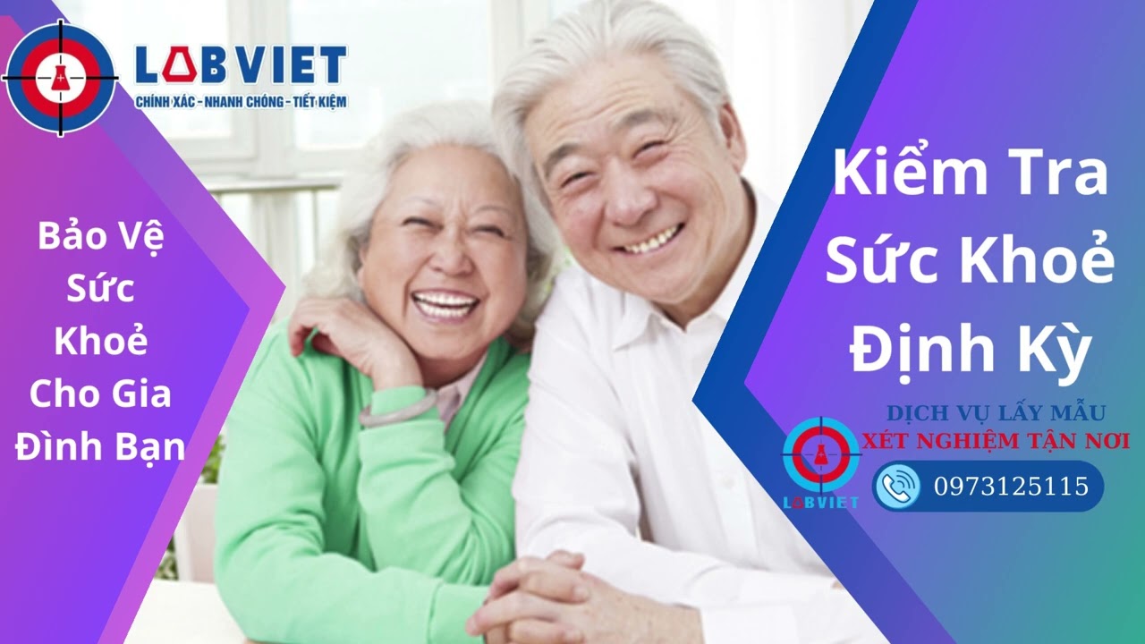 Kiểm Tra Sức Khoẻ Định Kỳ Tại LABVIET