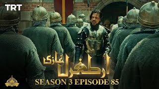 Ertugrul Ghazi Urdu | Episode 85 | Season 3