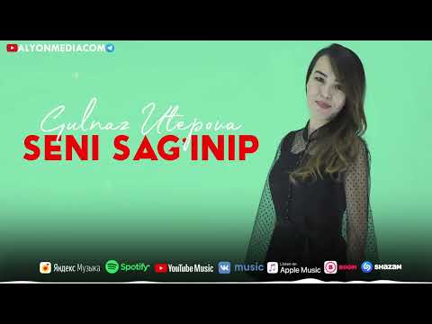 Gulnaz Utepova - Seni sag'inip | Гульназ Утепова - Сени сагынып