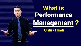 What is Performance Management ? Urdu / Hindi