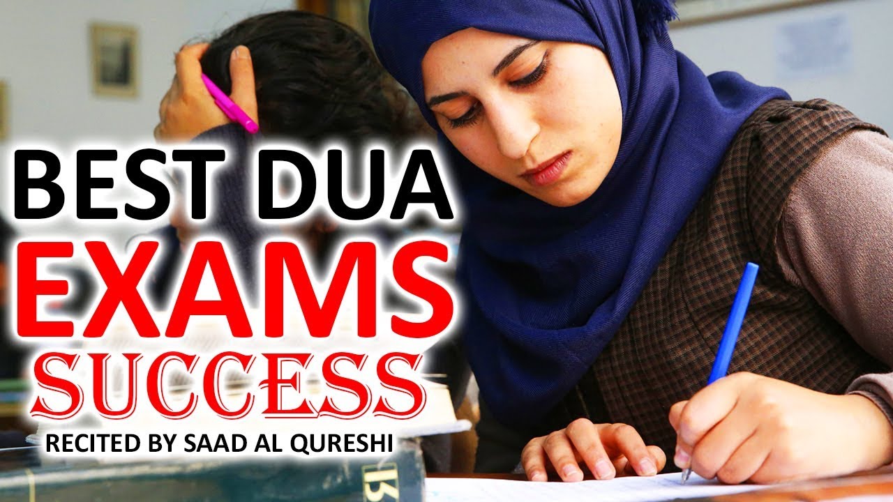 AMAZING DUA FOR EXAM SUCCESS  Every Student Must Listen