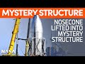 The "Mystery Structure" Gains a Nosecone | SpaceX Boca Chica