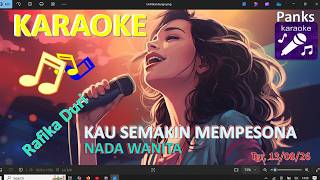 KAU SEMAKIN MEMPESONA - RAFIKA DURI - KARAOKE (NADA WANITA) //harry dp.