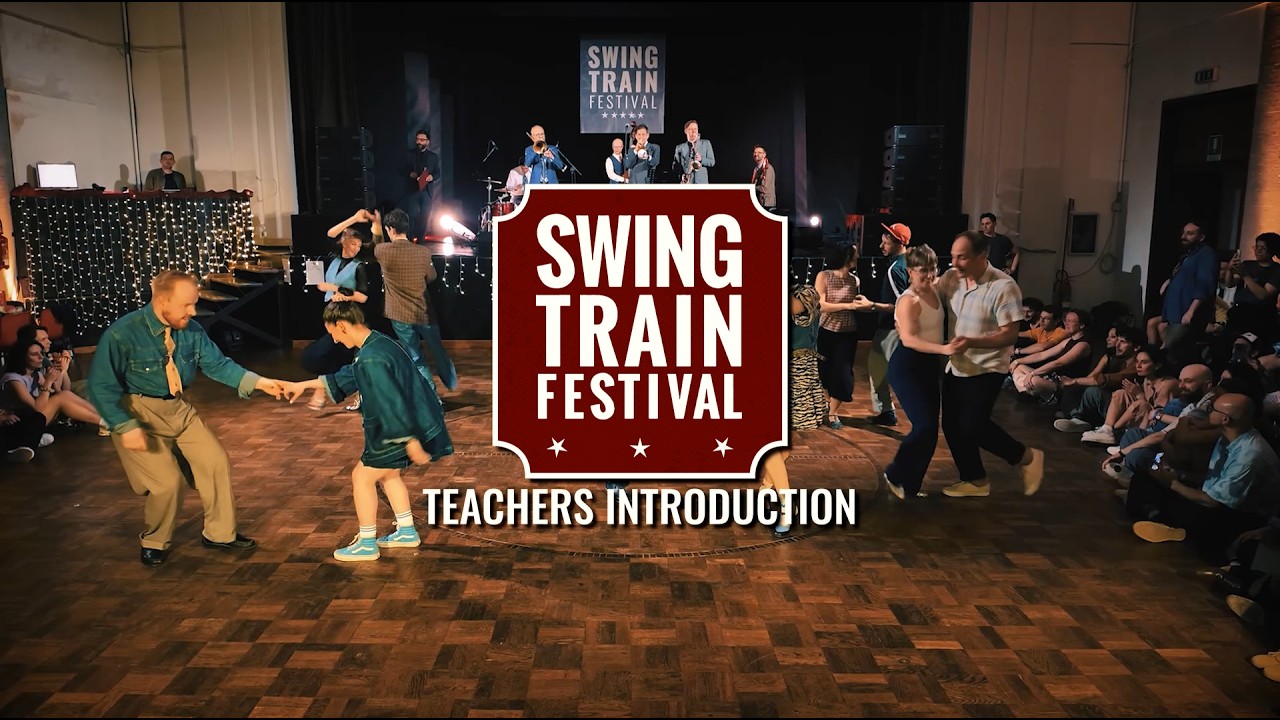 SWING TRAIN FESTIVAL 2026 - Teachers Intro 🔥