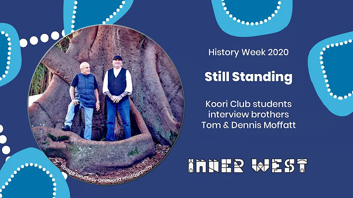 History Week 2020: Still Standing - Tom and Dennis...