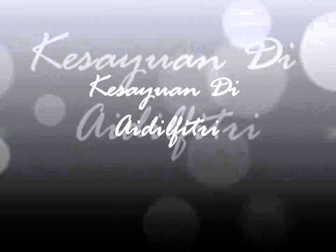 Sharen feat Khairi - Kesayuan di Aidilfitri