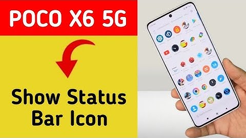 How to show status bar icon, poco X6 5G me status bar icon Kaise lagaen