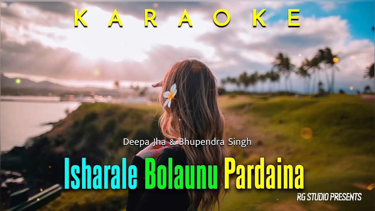 Isharale Bolaunu Pardaina Karaoke with scrolling lyrics