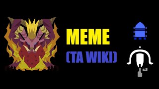 Mhwipc Teostra Lbg Pierce 3 Meme Ta Rules