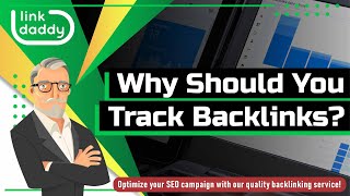 Why Should You Track Backlinks