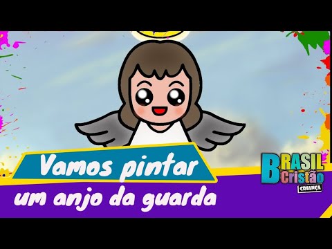 Vamos pintar um anjo da guarda? l Brasil Cristão Criança