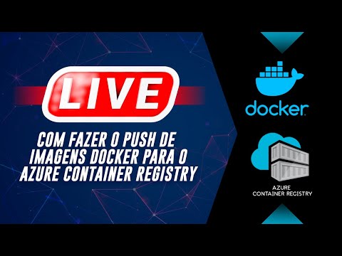 Vídeo: Como faço para obter uma imagem de um registro de contêiner azure?