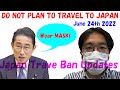 Do NOT plan to Travel to Japan until it is clear #JapanTravelBan