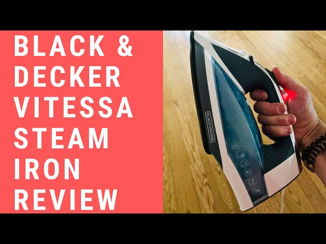 Black and Decker Vitessa Advanced Steam Iron Review 