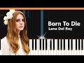Born To Die Piano Tutorial