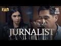 Журналист Сериали - 36 қисм | Jurnalist Seriali - 36 qism