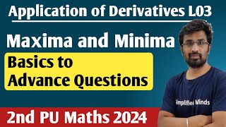 Maxima and Minima | Application of Derivatives | 2nd PUC Mathematics 2024