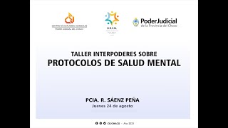 TALLER INTERPODERES SOBRE PROTOCOLOS DE SALUD MENTAL