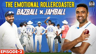 The Emotional Rollercoaster | Part II: Bazball x Jamball | An Honest Reflection | R Ashwin image