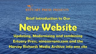 Brief Introduction to the Estuary Press New Website