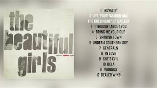 THE BEAUTIFUL GIRLS :: Ziggurats ( full album )