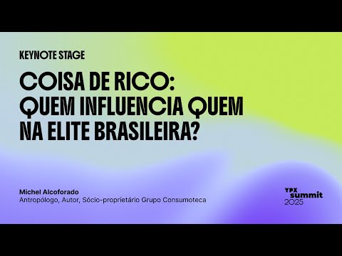 Coisa de Rico: quem influencia quem na elite brasileira?