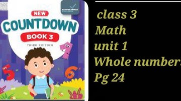 countdown book 3 third edition pg 24 /DO skip counting fours and 5 class 3 math unit 1 whole numbers