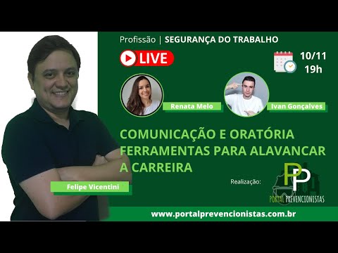 ? LIVE | Comunicação e Oratória: Ferramentas para alavancar a carreira em Segurança do Trabalho