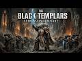 Warhammer 40K Lore | Black Templars Explained: The Eternal Crusade of the Emperor’s Zealots