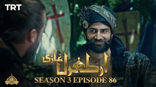 Ertugrul Ghazi Urdu | Episode 86 | Season 3