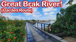 S1 – Ep 282 – Great Brak River – A Beautiful Place On the Garden Route of South Africa!