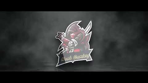 Intro video @Noob gaming