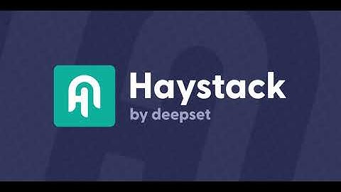 GitHub - deepset-ai/haystack: :mag: LLM orchestration framework to build customizable, production...