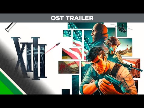 XIII | OST Trailer | Microids & PlayMagic