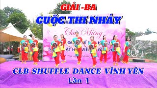 Giải Ba cuộc thi nhảy lớp K11- CLB Shuffle Dance Vĩnh Yên tổ chức lần 1 Nhạc- CÂY ĐA QUÁN DỐC