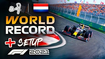 HOW to get the ZANDVOORT WORLD RECORD?! Track Guide + Setup - F1 2021