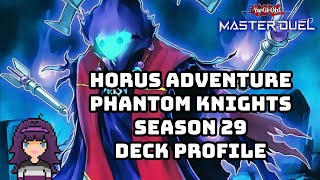 SO MANY ENGINES!!! | Horus Adventure Phantom Knight Season 29 Deck Profile