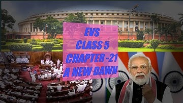 A New Dawn EVS class 5, chapter-21 in Hindi ll Central government ll State government ll Parliament