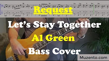 Let's Stay Together - Al Green - Bass Cover - Request